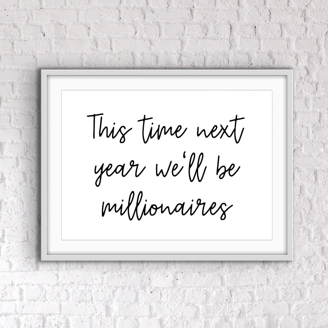 Fun office quote, inspiring quotes, home working print, home office print, office wall art