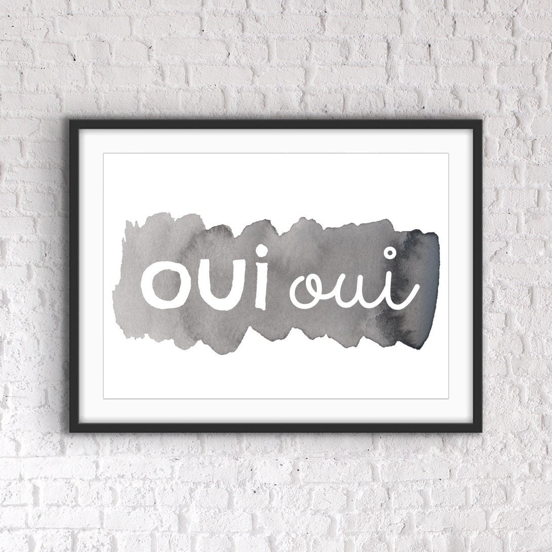 Funny Bathroom Print: "Oui Oui" Quote, Grey Wall Art