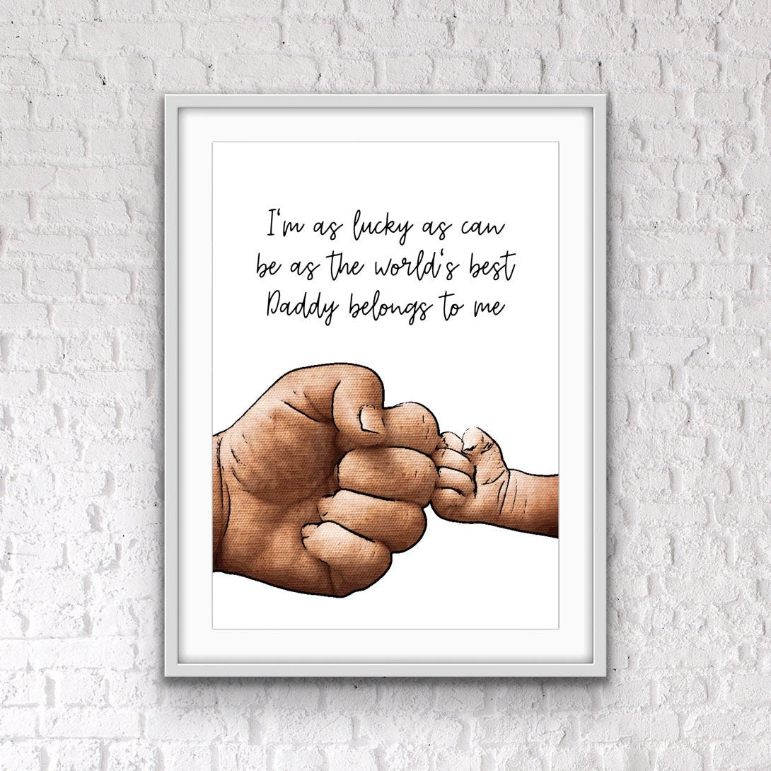 Personalized Daddy Print: Sentimental Dad Quote Art