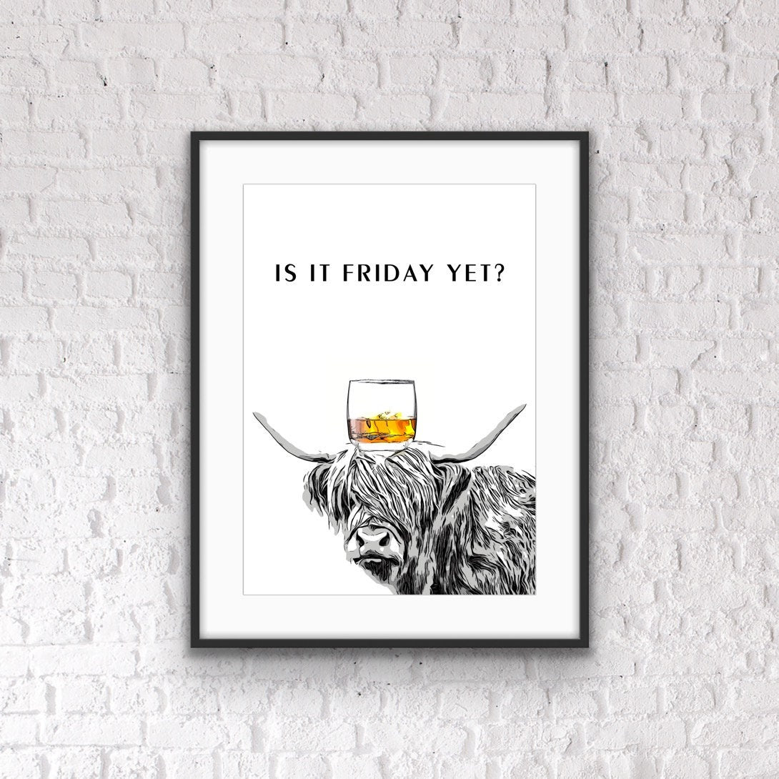 Highland Cow Office Print: Is It Friday Yet? Funny Home Decor