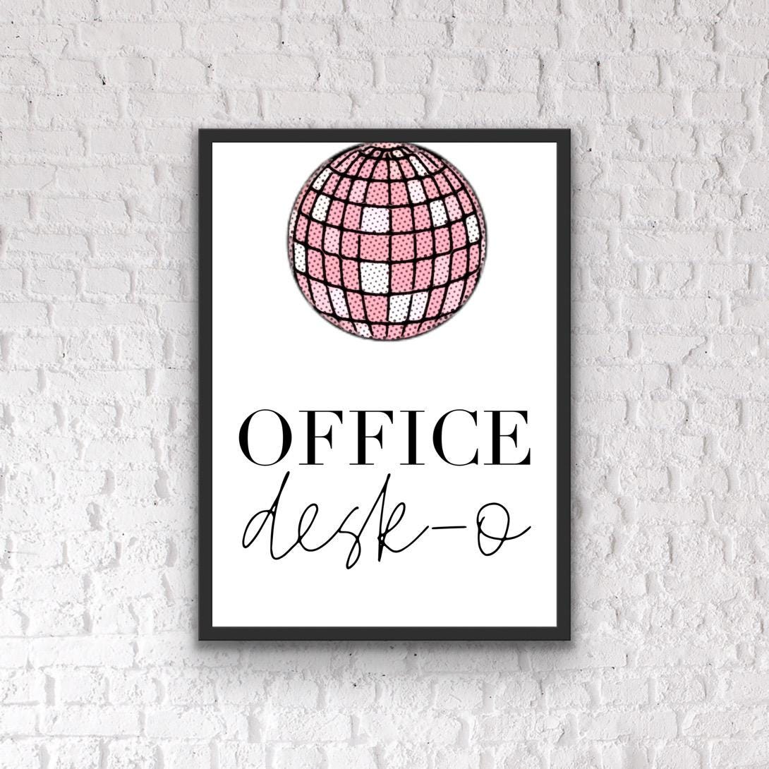 Fun Home Office Print: 'Office Desk-o' Positivity Poster