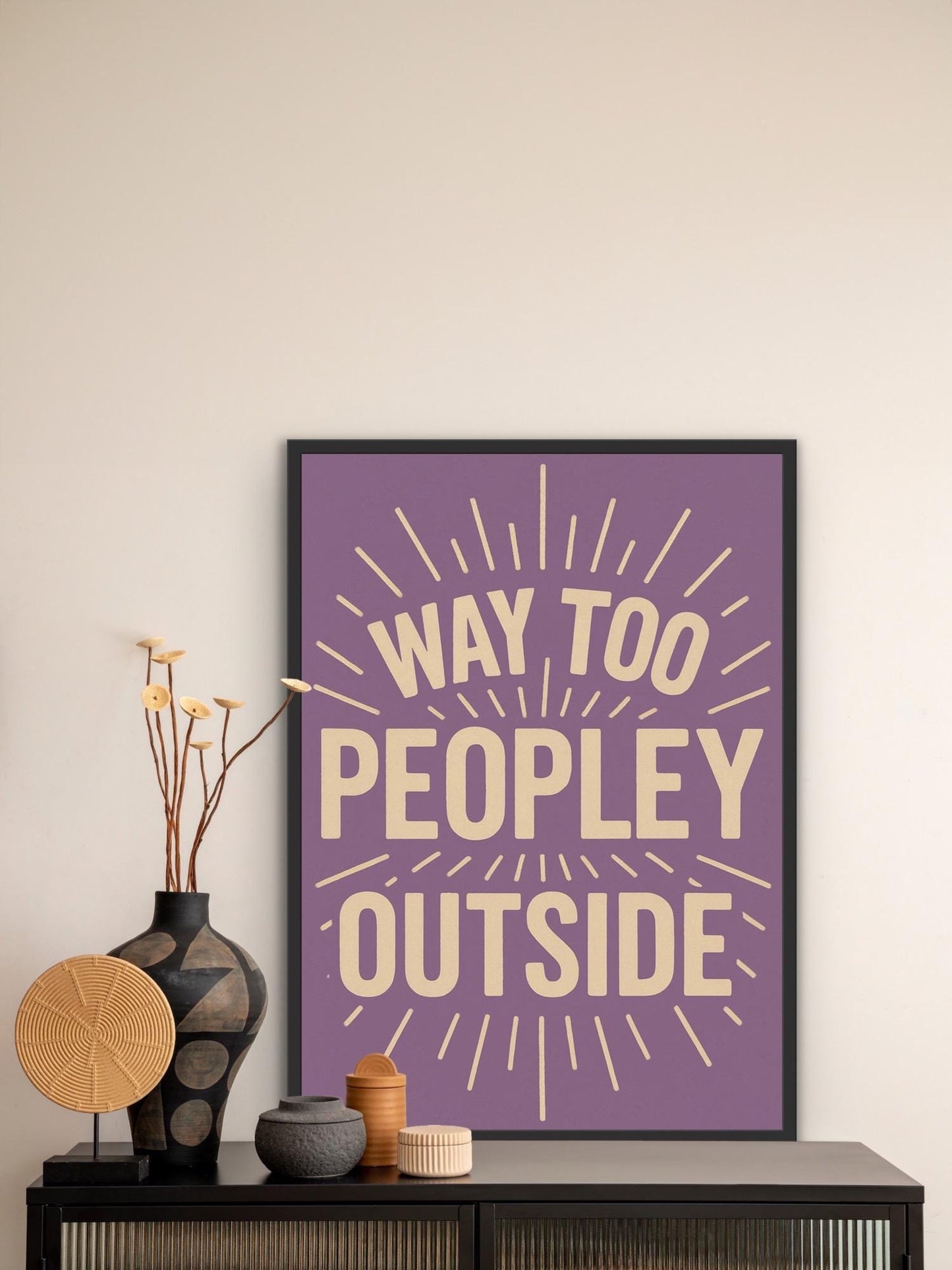 Funny Introvert Print: Way Too Peopley - Purple Boho Wall Art