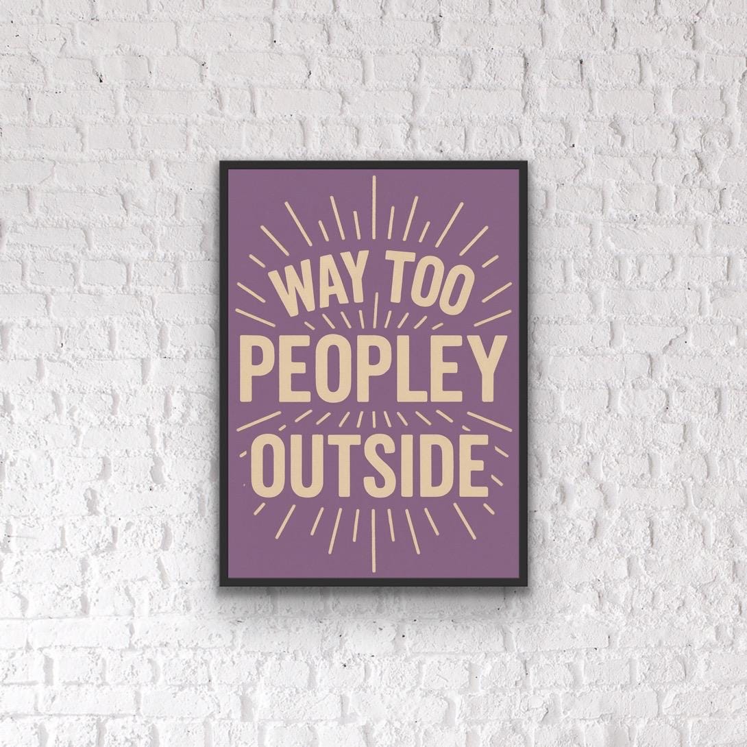Funny Introvert Print: Way Too Peopley - Purple Boho Wall Art