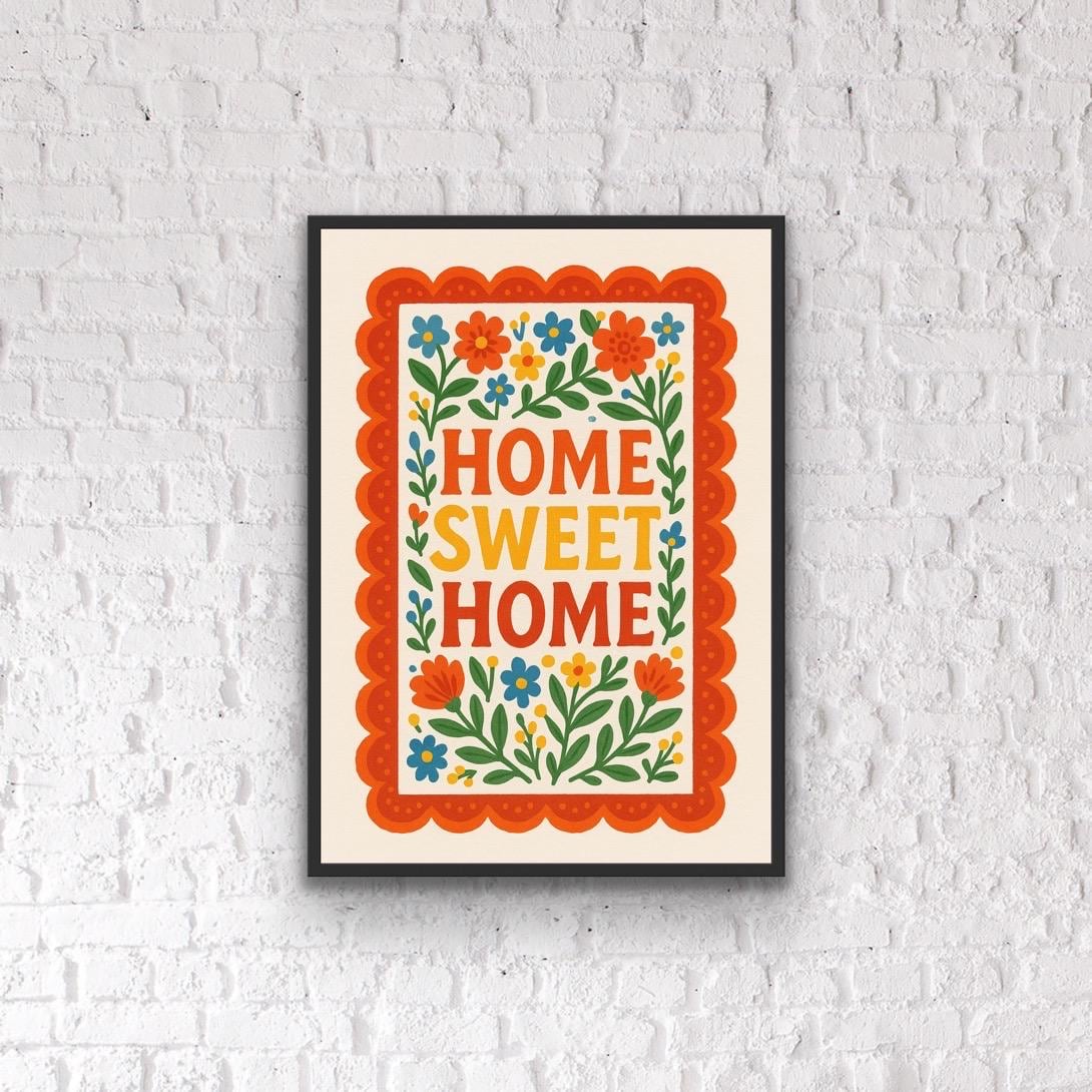 Home Sweet Home Print – Retro Folk Art Wall Art | Colourful Floral Quote Print | Boho Home Decor | Hallway or Kitchen Wall Art