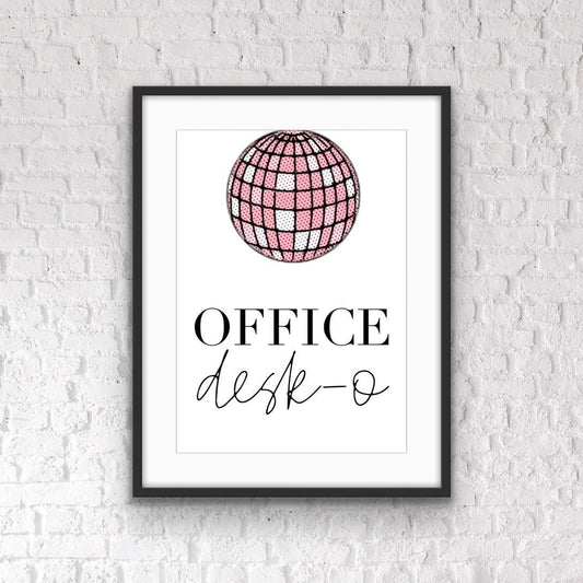 Fun Home Office Print: 'Office Desk-o' Positivity Poster