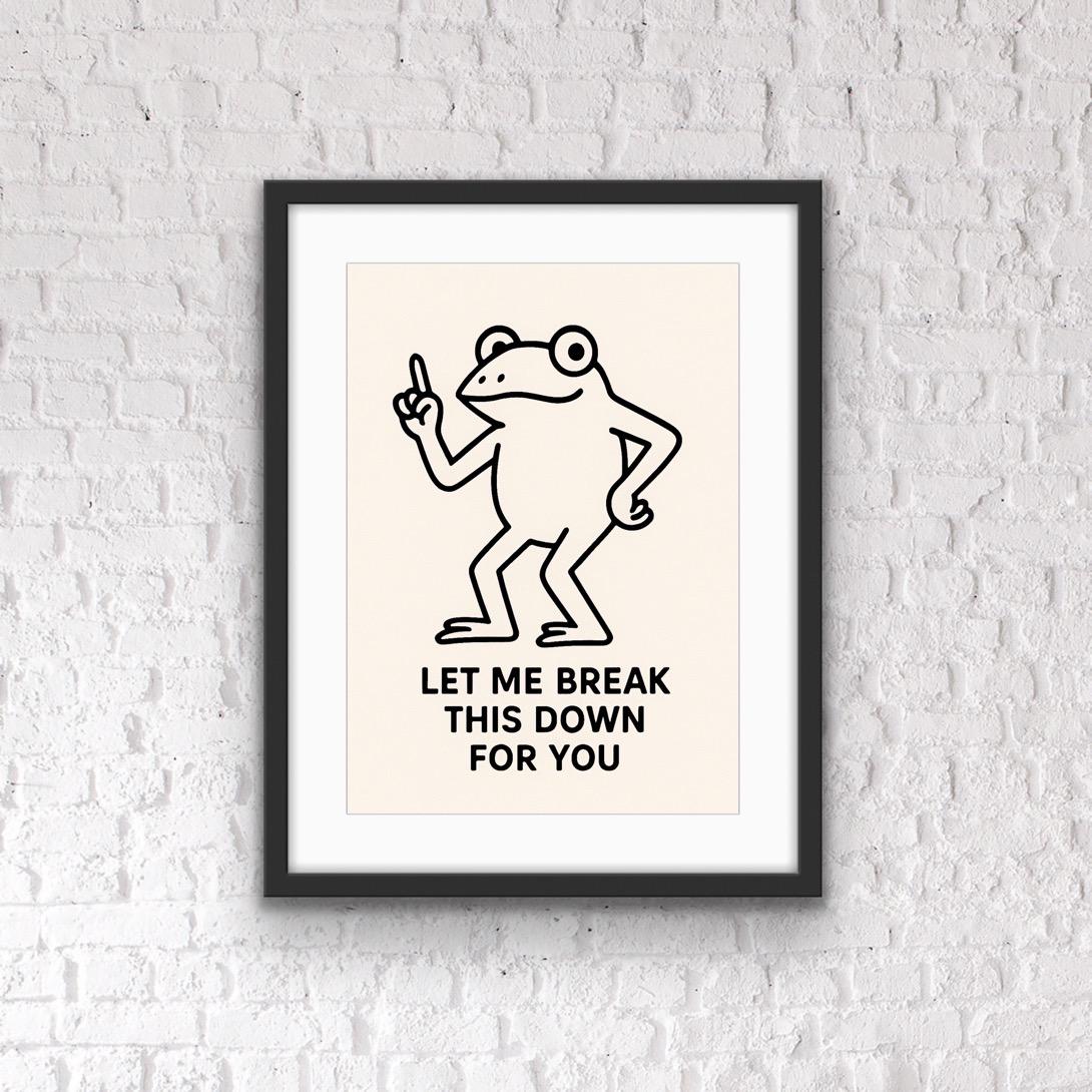 Funny Frog Office Print: Quirky Motivational Minimalist Line Art